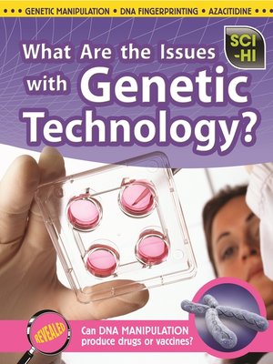cover image of What Are the Issues With Genetic Technology?